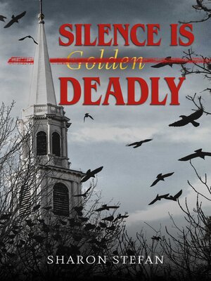 cover image of Silence Is Deadly